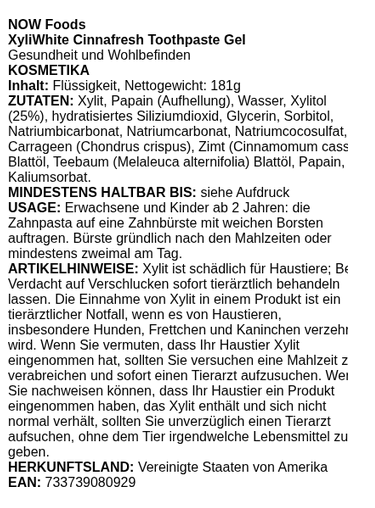 XyliWhite, Cinnafresh Toothpaste Gel - 181 grams
