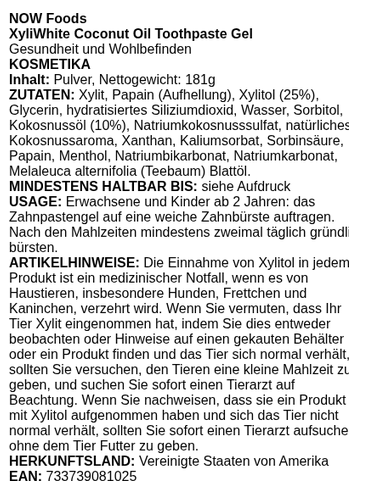 XyliWhite, Coconut Oil Toothpaste Gel - 181 grams